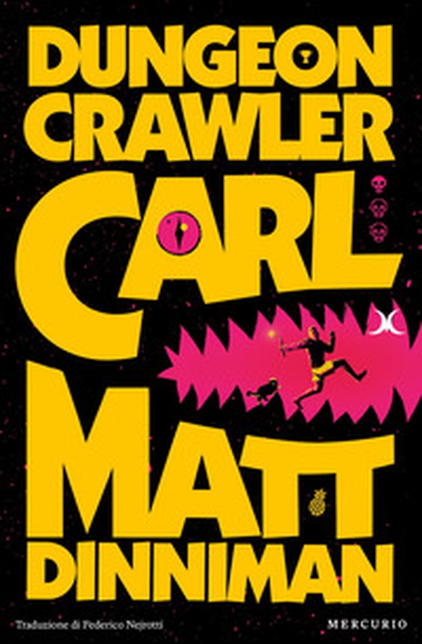 Dungeon Crawler Carl - Librerie.coop Dungeon Crawler Carl - Librerie.coop