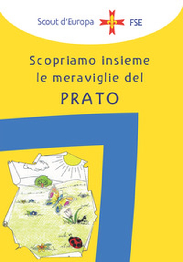 Il campo di orientamento al servizio. Scopriamo insieme le meraviglie del prato - Librerie.coop Il campo di orientamento al servizio. Scopriamo insieme le meraviglie del prato - Librerie.coop