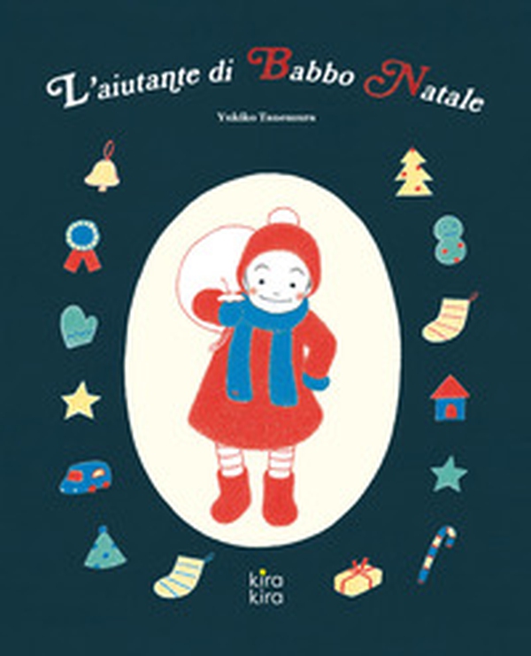 L'aiutante di Babbo Natale - Librerie.coop L'aiutante di Babbo Natale - Librerie.coop