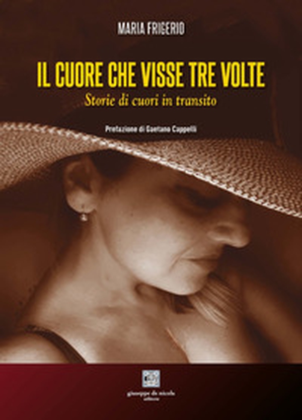 Il cuore che visse tre volte. Storie di cuori in transito - Librerie.coop Il cuore che visse tre volte. Storie di cuori in transito - Librerie.coop