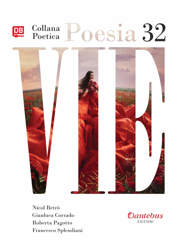 Collana Poetica Vie vol. 32 - Librerie.coop Collana Poetica Vie vol. 32 - Librerie.coop