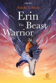Erin – The Beast Warrior - Librerie.coop Erin – The Beast Warrior - Librerie.coop
