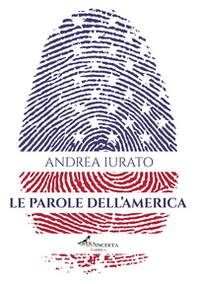Le parole dell'America - Librerie.coop