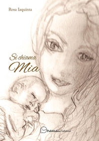 Si chiama Mia - Librerie.coop