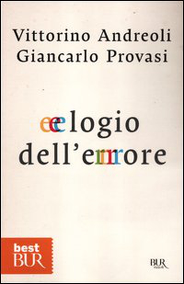 Elogio dell'errore - Librerie.coop Elogio dell'errore - Librerie.coop
