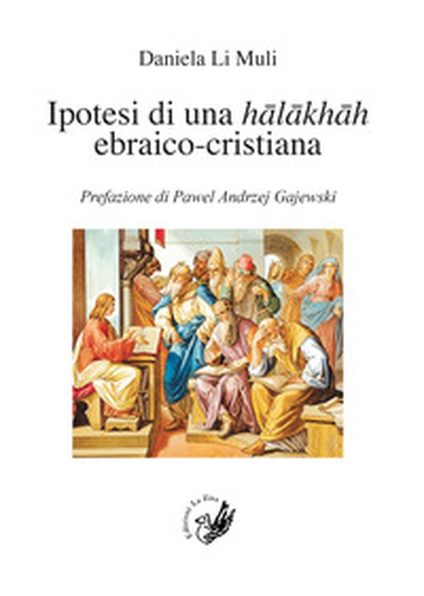Ipotesi di una halakhah ebraico-cristiana - Librerie.coop Ipotesi di una halakhah ebraico-cristiana - Librerie.coop