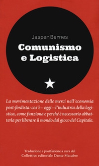 Comunismo e logistica - Librerie.coop
