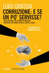 Corruzione: e se un po’ servisse? - Librerie.coop