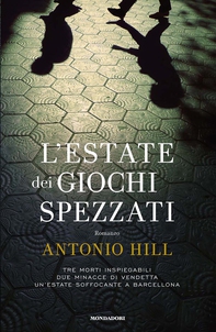 L'estate dei giochi spezzati - Librerie.coop