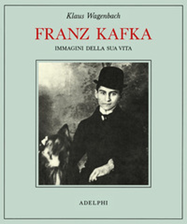 Franz Kafka. Immagini della sua vita - Librerie.coop Franz Kafka. Immagini della sua vita - Librerie.coop