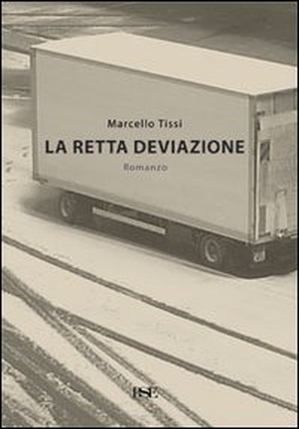 La retta deviazione - Librerie.coop La retta deviazione - Librerie.coop