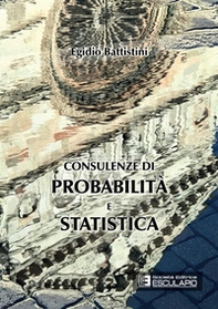 Consulenze di probabilità e statistica - Librerie.coop Consulenze di probabilità e statistica - Librerie.coop