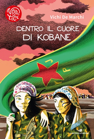 Dentro il cuore di Kobane - Librerie.coop