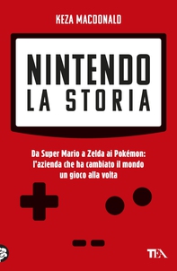Nintendo. La storia - Librerie.coop