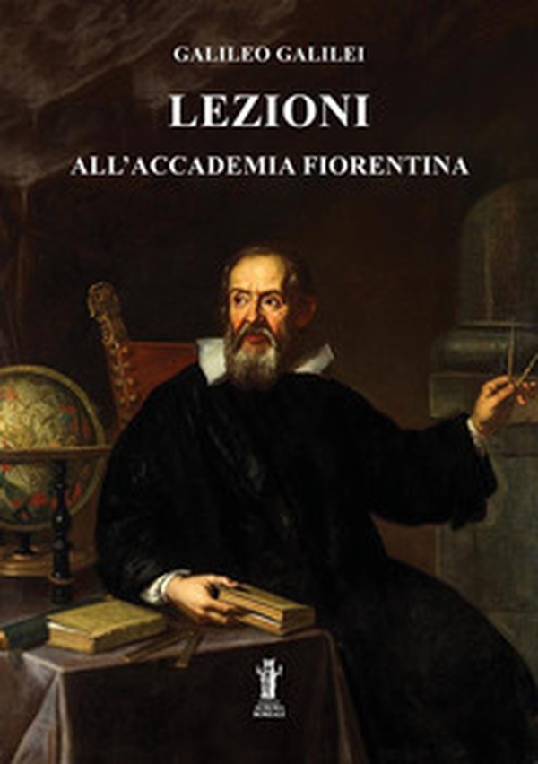 Lezioni all'Accademia Fiorentina - Librerie.coop Lezioni all'Accademia Fiorentina - Librerie.coop