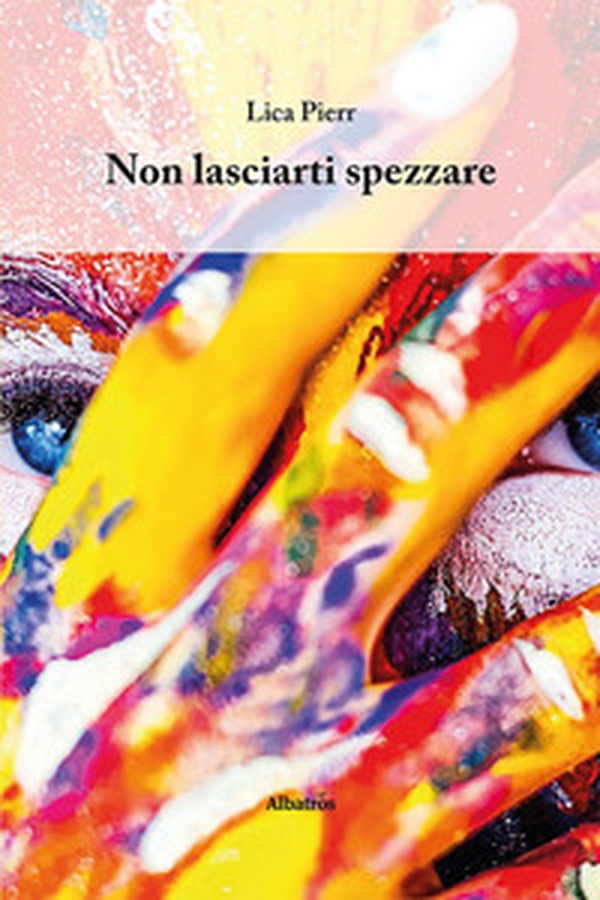 Non lasciarti spezzare - Librerie.coop Non lasciarti spezzare - Librerie.coop