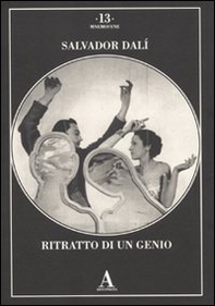 Salvador Dalì. Ritratto di un genio - Librerie.coop