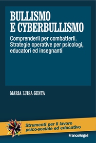 Bullismo e cyberbullismo - Librerie.coop Bullismo e cyberbullismo - Librerie.coop