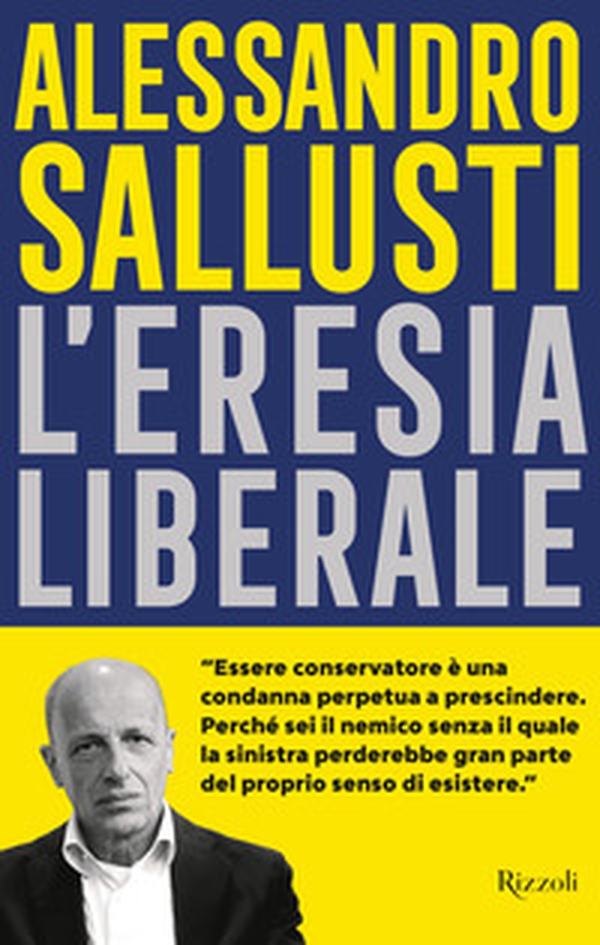 L'eresia liberale - Librerie.coop L'eresia liberale - Librerie.coop