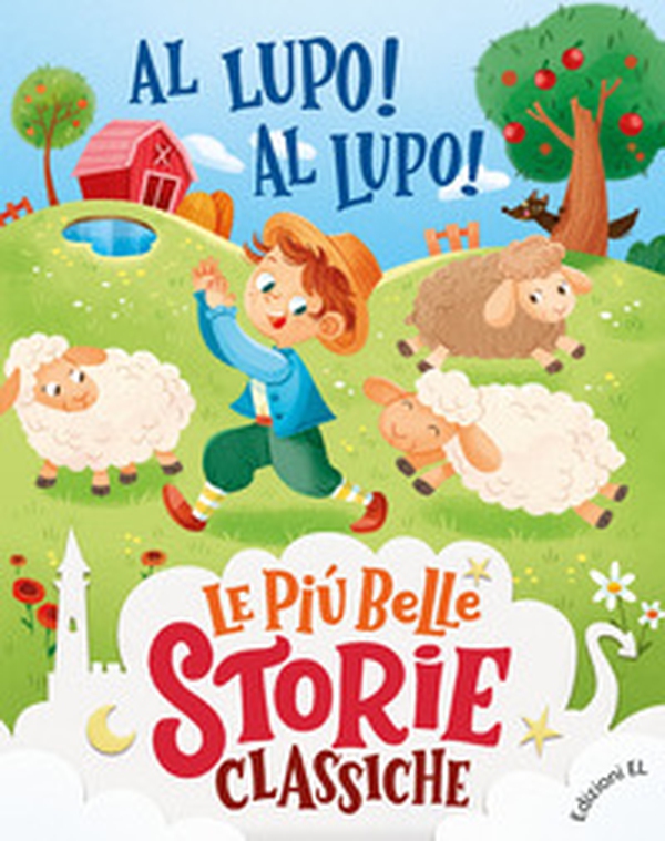 Al lupo! Al lupo! - Librerie.coop Al lupo! Al lupo! - Librerie.coop