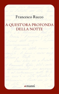 A quest'ora profonda della notte - Librerie.coop