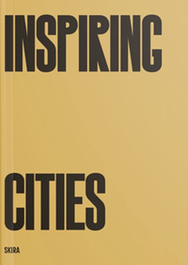 Inspiring cities - Librerie.coop Inspiring cities - Librerie.coop