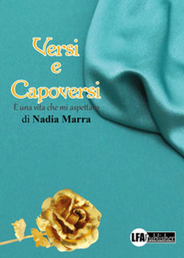 Versi e capoversi. È una vita che mi aspettavo - Librerie.coop Versi e capoversi. È una vita che mi aspettavo - Librerie.coop