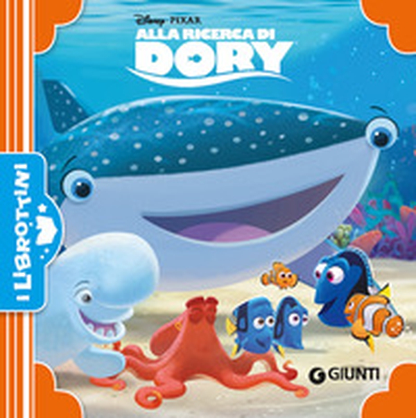 Alla ricerca di Dory - Librerie.coop Alla ricerca di Dory - Librerie.coop