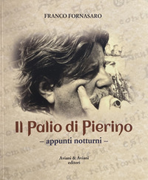 Il Palio di Pierino. Appunti notturni - Librerie.coop Il Palio di Pierino. Appunti notturni - Librerie.coop