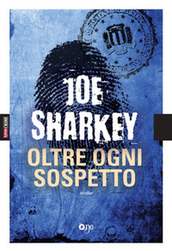 Oltre ogni sospetto - Librerie.coop Oltre ogni sospetto - Librerie.coop