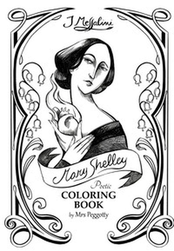 Mary Shelley. Poetic coloring book - Librerie.coop