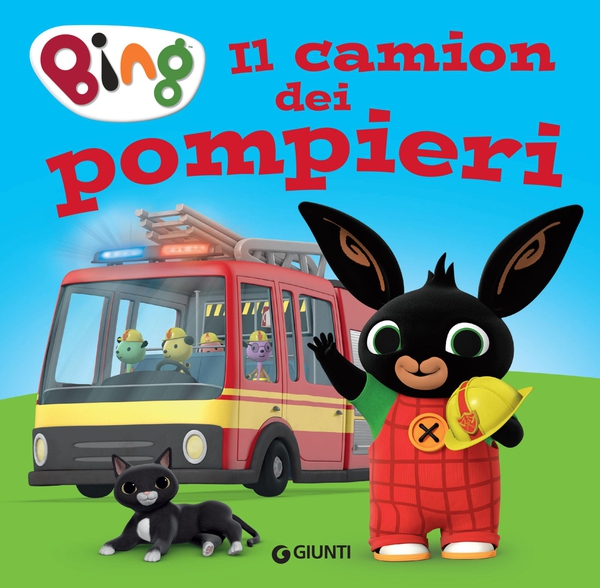 Bing. Il camion dei pompieri - Librerie.coop Bing. Il camion dei pompieri - Librerie.coop
