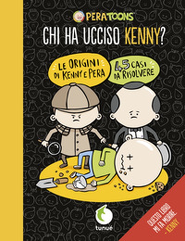 Chi ha ucciso Kenny? - Librerie.coop Chi ha ucciso Kenny? - Librerie.coop