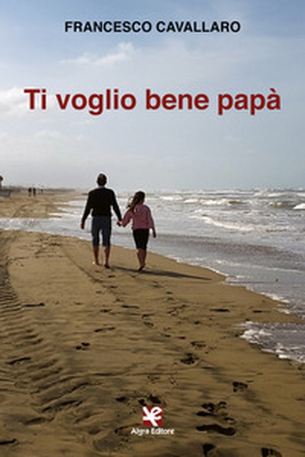Ti voglio bene papà - Librerie.coop Ti voglio bene papà - Librerie.coop