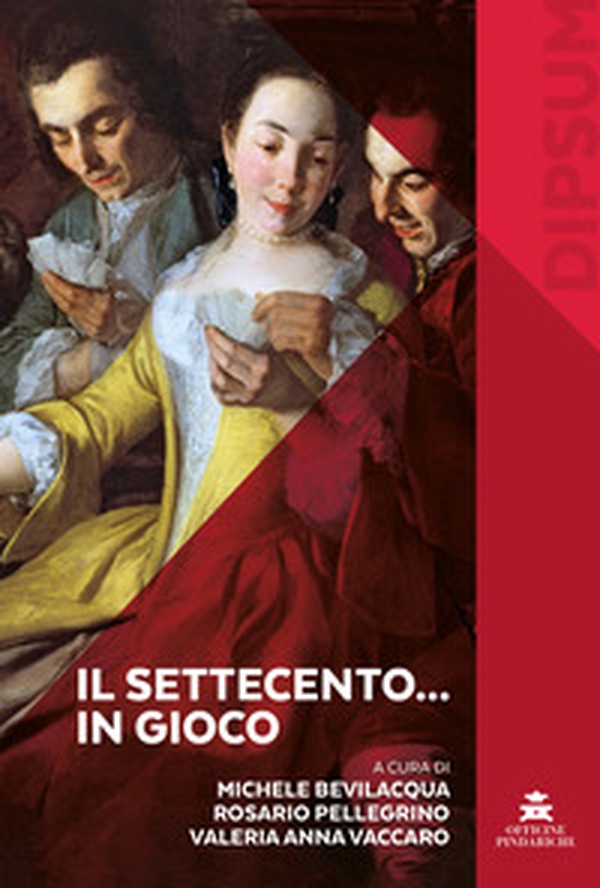 Il Settecento... in gioco - Librerie.coop Il Settecento... in gioco - Librerie.coop