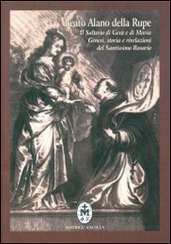Il salterio di Gesù e Maria. Genesi, storia e rivelazioni del santissimo rosario. Testo latino a fronte - Librerie.coop Il salterio di Gesù e Maria. Genesi, storia e rivelazioni del santissimo rosario. Testo latino a fronte - Librerie.coop