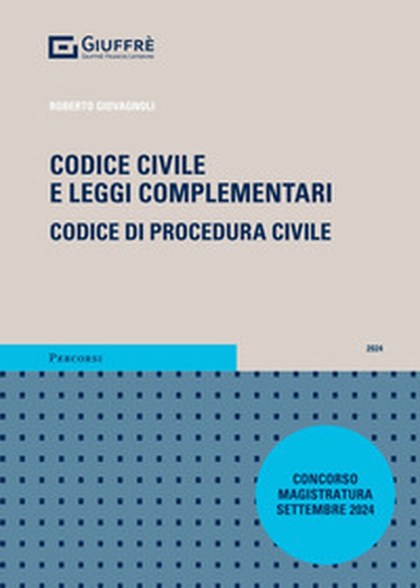 Codice civile e leggi complementari. Codice di procedura civile. Concorso magistratura - Librerie.coop Codice civile e leggi complementari. Codice di procedura civile. Concorso magistratura - Librerie.coop