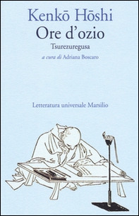 Ore d'ozio. Tsurezuregusa - Librerie.coop