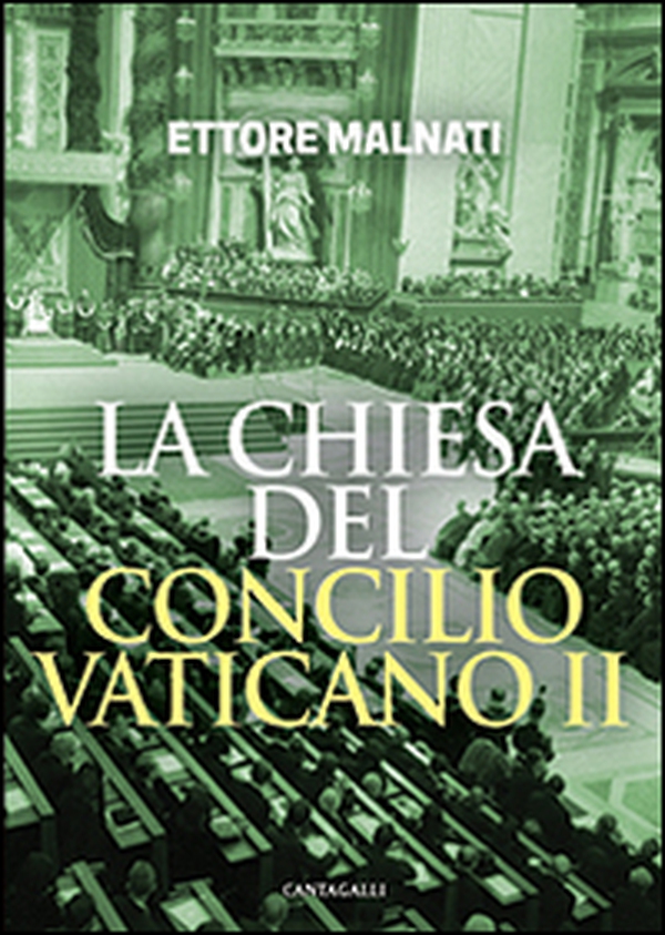 La Chiesa del Concilio vaticano II - Librerie.coop La Chiesa del Concilio vaticano II - Librerie.coop