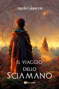 Il viaggio dello Sciamano - Librerie.coop