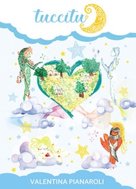 Tuccitu. Storie fantastiche della buonanotte - Librerie.coop
