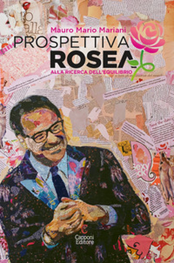 Prospettiva rosea. Alla ricerca dell'equilibrio - Librerie.coop Prospettiva rosea. Alla ricerca dell'equilibrio - Librerie.coop
