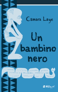 Un bambino nero - Librerie.coop