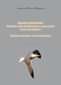 Appunti naturalistici. Gabbiano reale mediterraneo a zampe gialle (Larus michahellis) - Librerie.coop Appunti naturalistici. Gabbiano reale mediterraneo a zampe gialle (Larus michahellis) - Librerie.coop