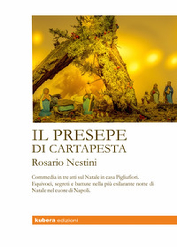 Il presepe di cartapesta - Librerie.coop Il presepe di cartapesta - Librerie.coop