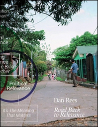 Dan Rees. Road back to revelance - Librerie.coop