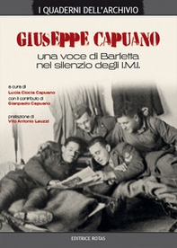 Giuseppe Capuano. Una voce di Barletta nel silenzio degli I.M.I. - Librerie.coop