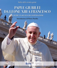 I papi da Leone XIII a Francesco - Librerie.coop
