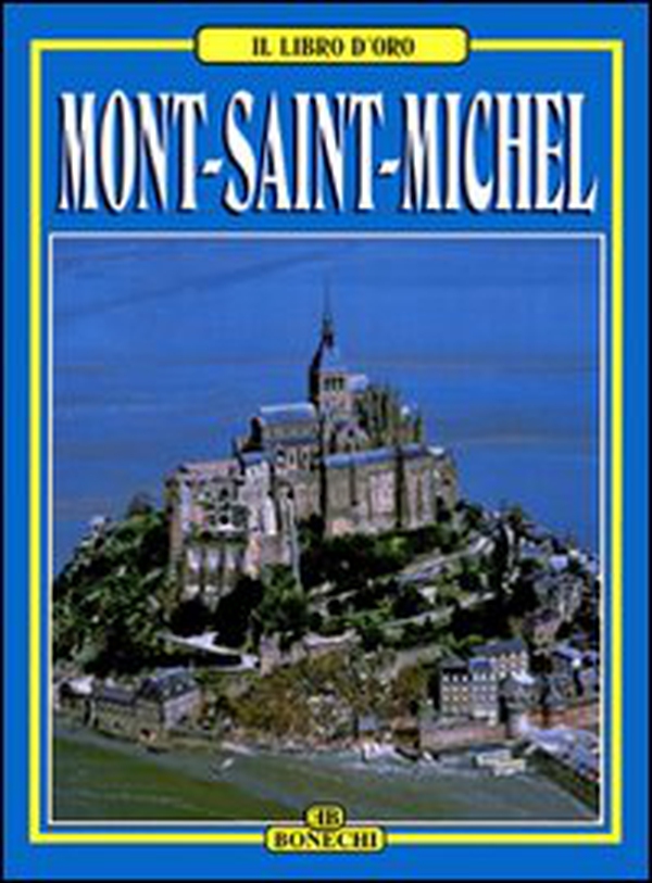 Mont Saint Michel - Librerie.coop Mont Saint Michel - Librerie.coop