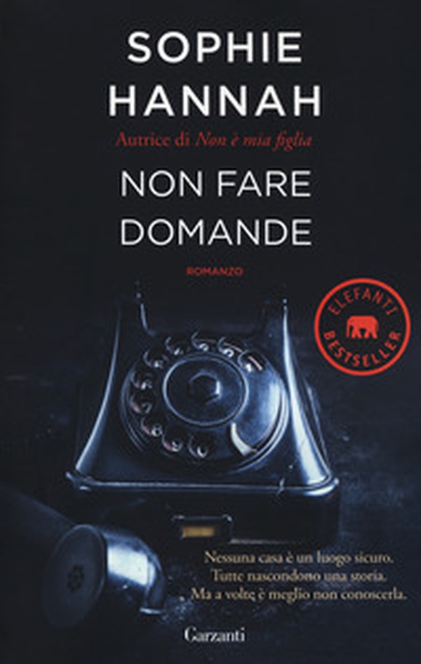 Non fare domande - Librerie.coop Non fare domande - Librerie.coop